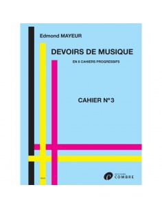 Mayeur - Devoirs de musique Cahier n°3