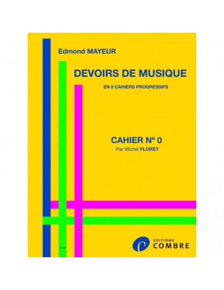 Mayeur - Devoirs de musique Cahier n°0