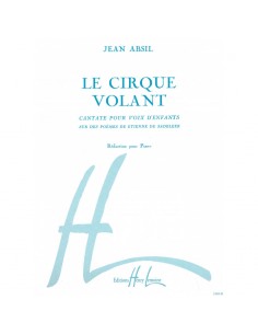 Absil - Le Cirque Volant op.82 Chant / Piano