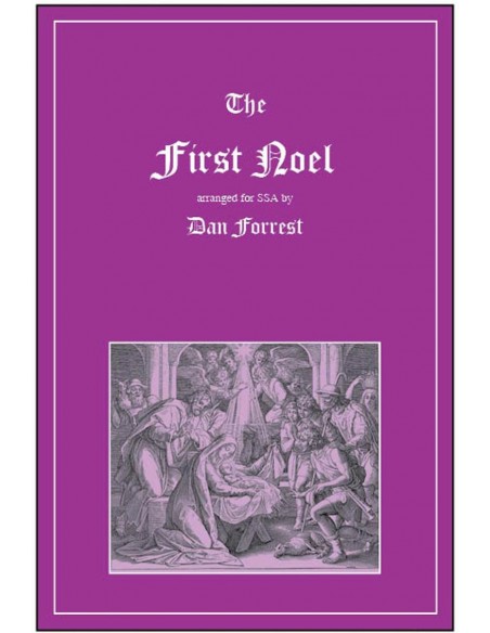 Forrest - The First Noel pour 3 voix aigus (SSA)