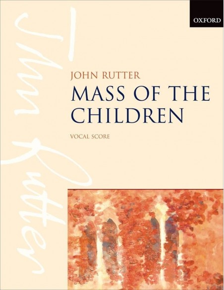 Rutter - Mass of The Children - Chant et Piano