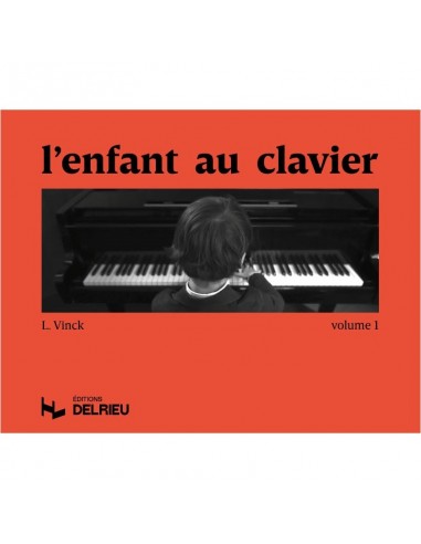 Vinck - L'Enfant au Clavier Volume 1