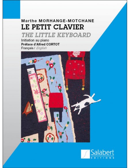 Morhange-Motchane - Le Petit Clavier (Nouvelle édition) Morhange-Motchane - Le Petit Clavier (Nouvelle édition)