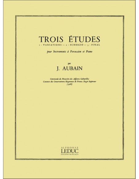 Aubain - Trois Études pour percussions Aubain - Trois Études pour percussions