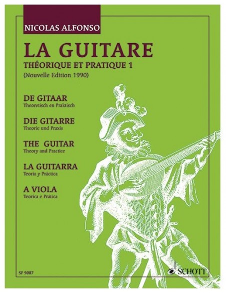 Alfonso - La Guitare Théorique et Pratique V.1