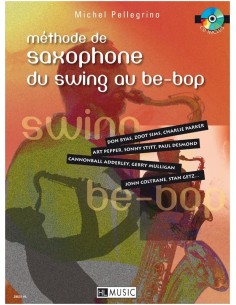 Pellegrino - Méthode de saxophone du swing au be-bop + CD