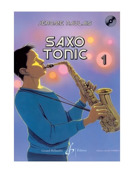Naulais - Saxo Tonic Volume 1 + CD