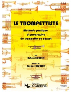 Bouché - Le Trompettiste méthode pratique et progressive