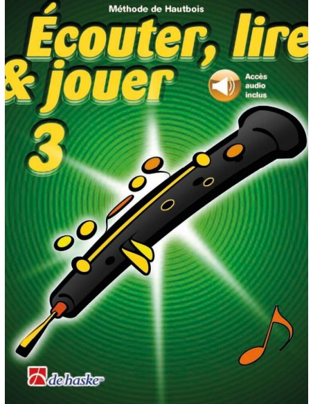 Castelain - Ecouter, Lire et Jouer Vol.3 Hautbois