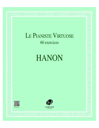 Hanon - Le Pianiste Virtuose 60 exercices
