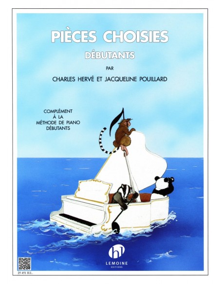Hervé / Pouillard - Pièces Choisies Débutants Hervé / Pouillard - Pièces Choisies Débutants