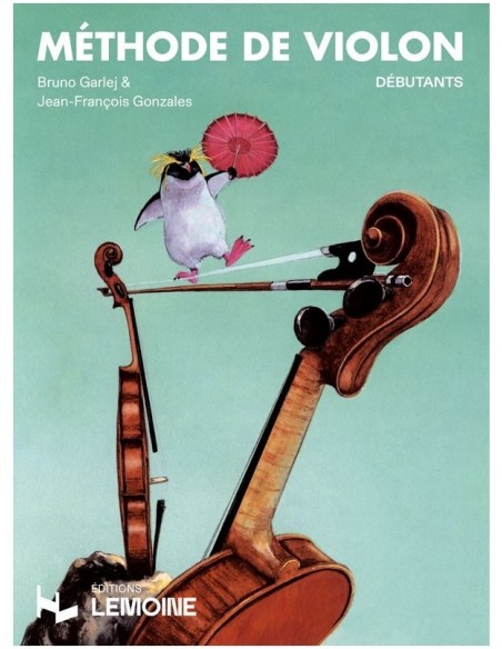 Garlej - Méthode de Violon Volume 1