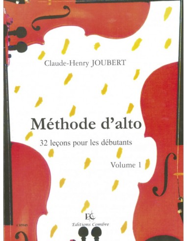 Joubert - Méthode d'Alto Volume 1